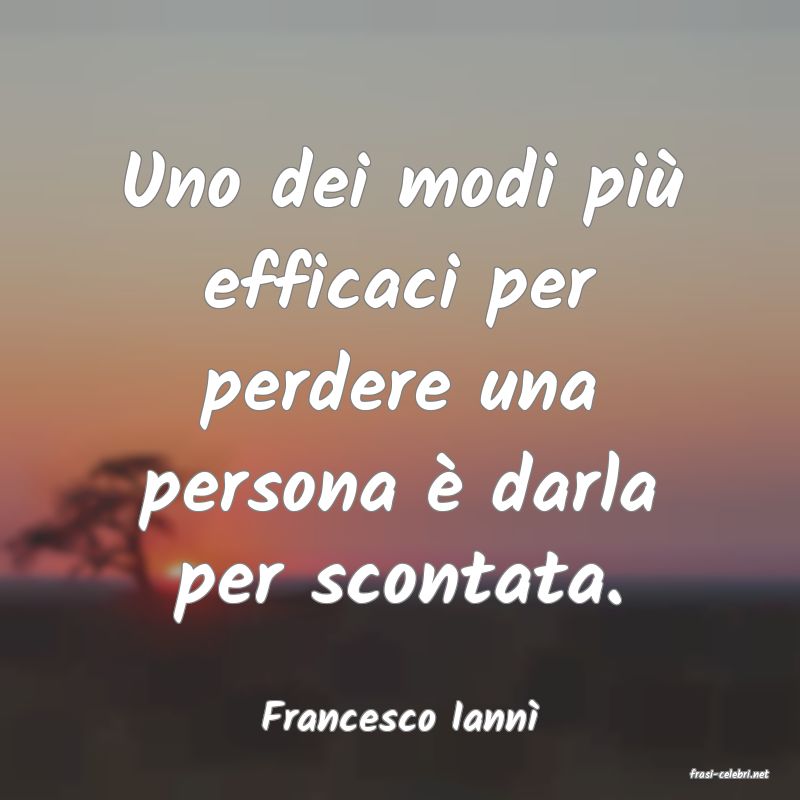 frasi di Francesco Iann