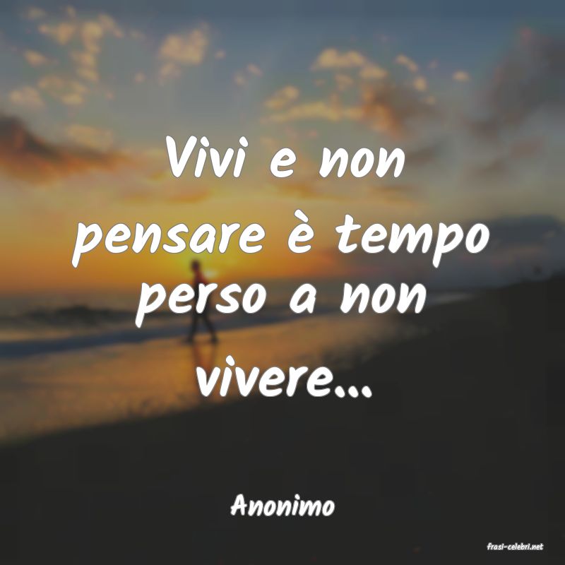 frasi di Anonimo