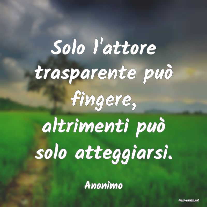 frasi di Anonimo