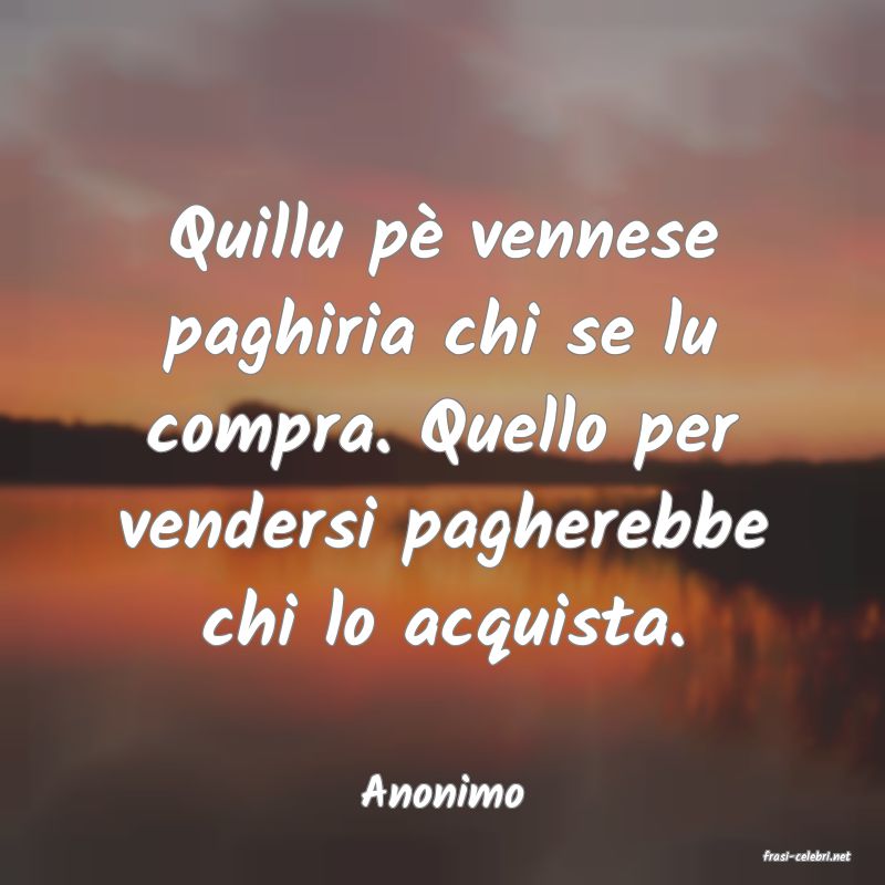 frasi di Anonimo