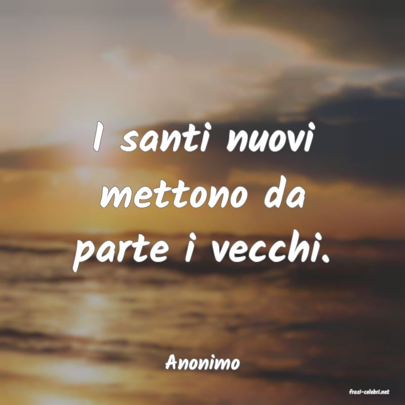 frasi di Anonimo