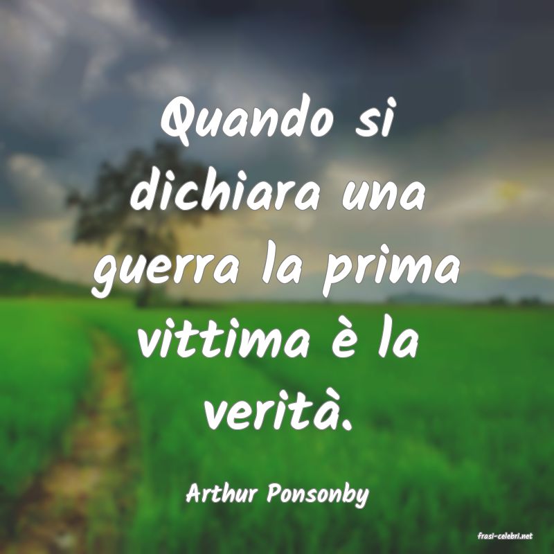 frasi di Arthur Ponsonby