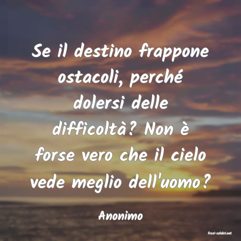 frasi di Anonimo