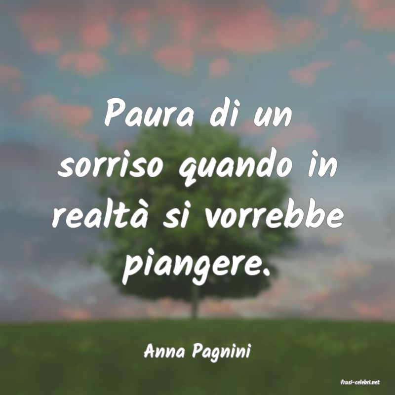 frasi di Anna Pagnini