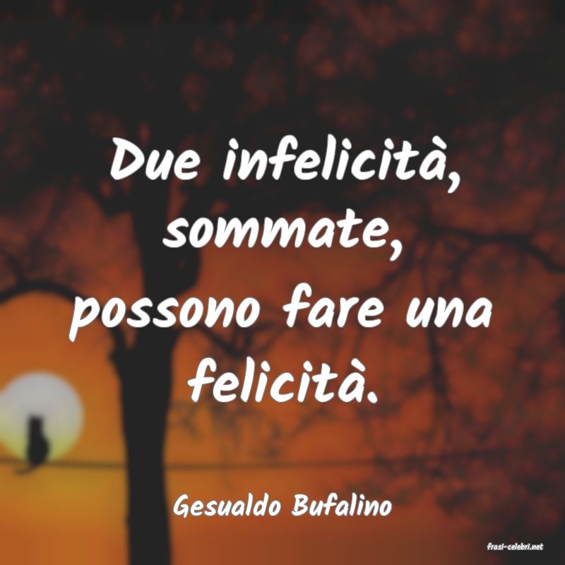 frasi di Gesualdo Bufalino