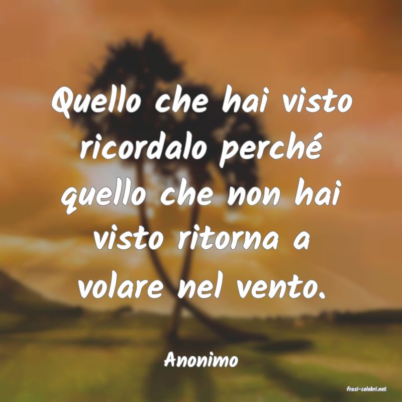 frasi di Anonimo