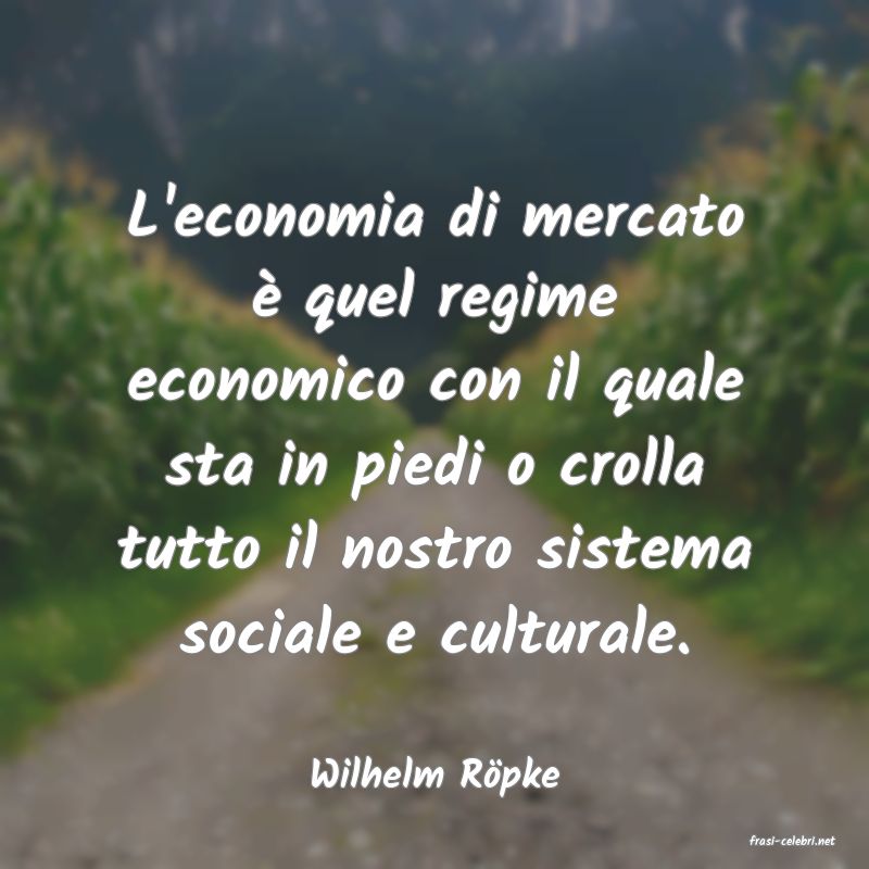 frasi di Wilhelm R�pke