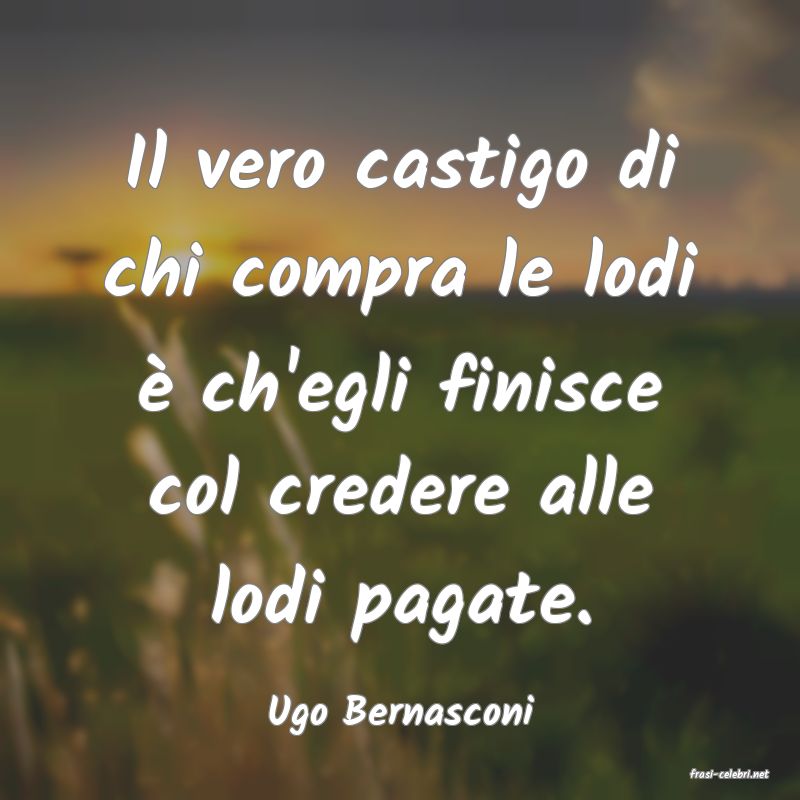 frasi di Ugo Bernasconi
