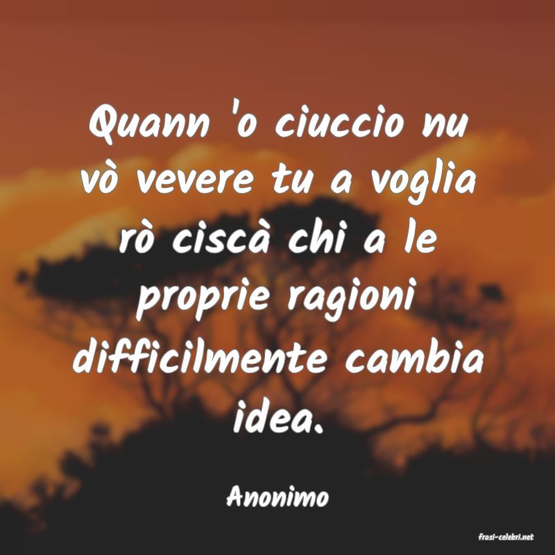 frasi di Anonimo