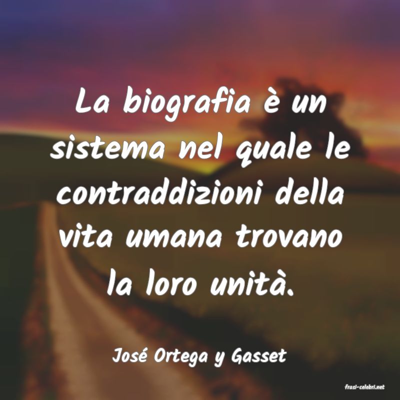 frasi di Jos Ortega y Gasset