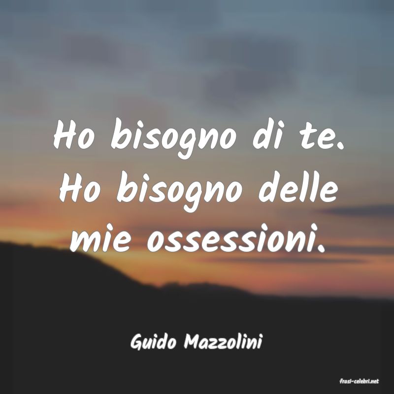 frasi di  Guido Mazzolini
