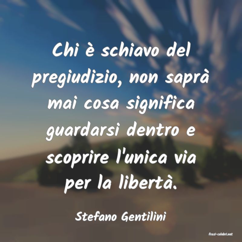 frasi di Stefano Gentilini