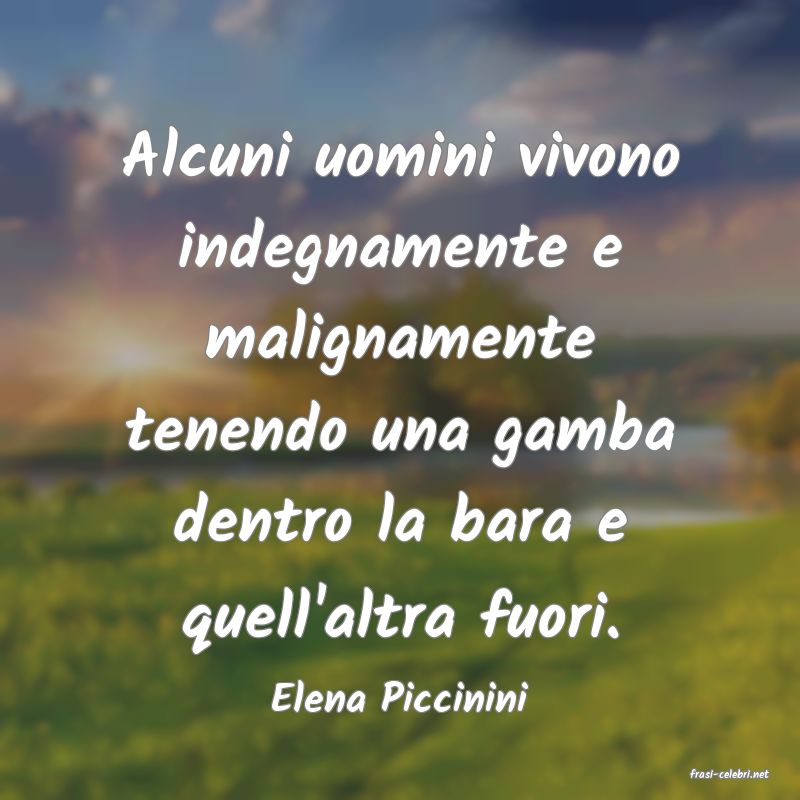 frasi di  Elena Piccinini
