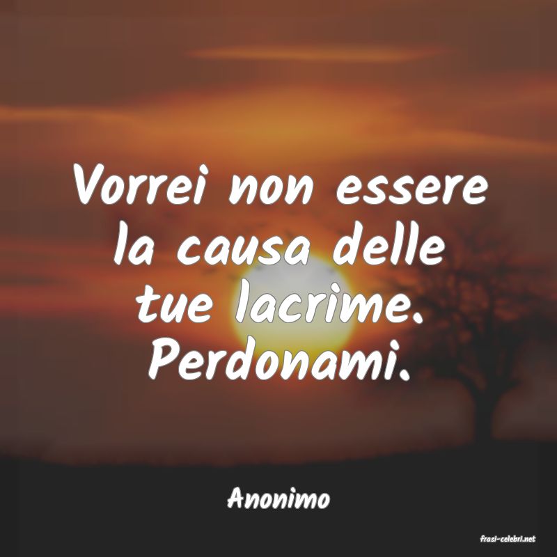 frasi di Anonimo