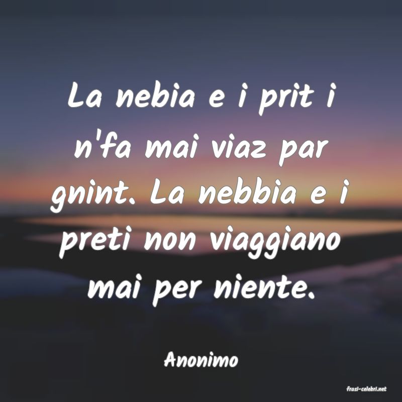 frasi di Anonimo