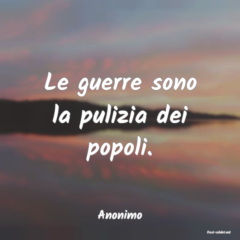 frasi di Anonimo