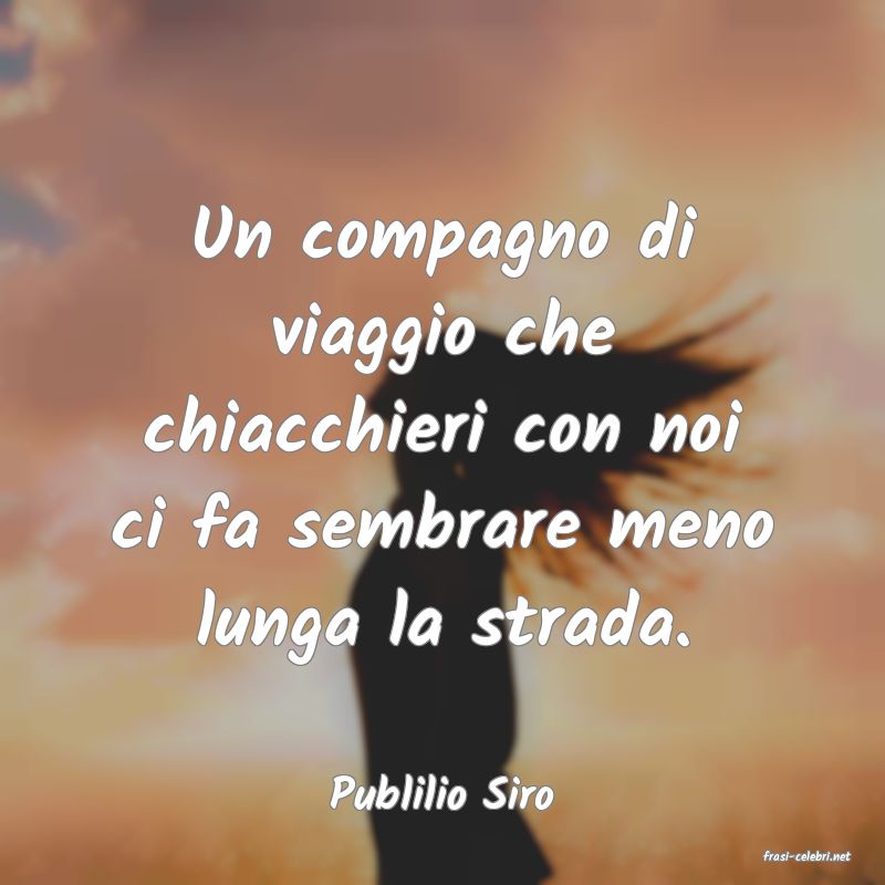 frasi di Publilio Siro