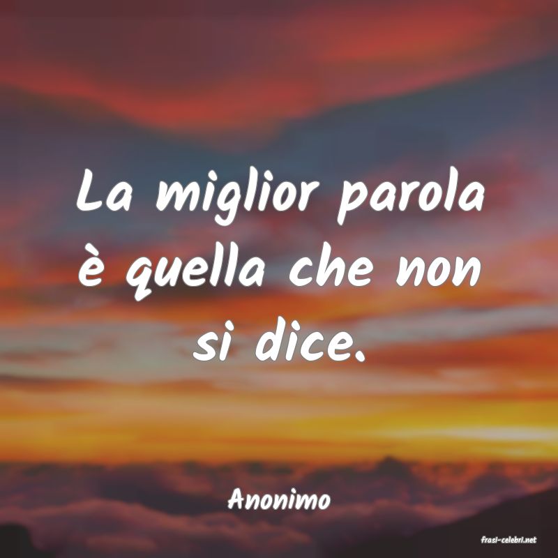 frasi di Anonimo