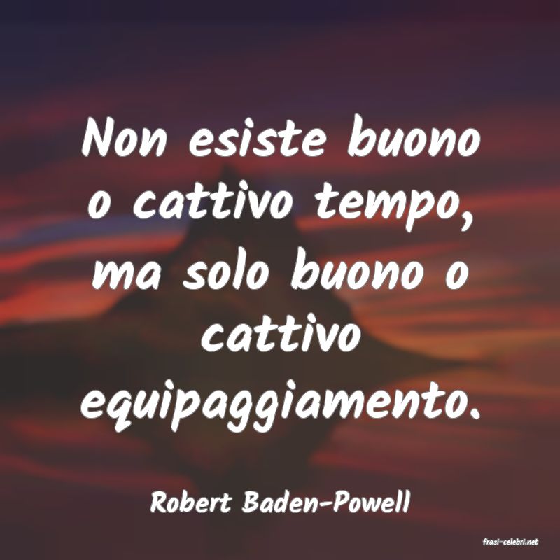 frasi di Robert Baden-Powell
