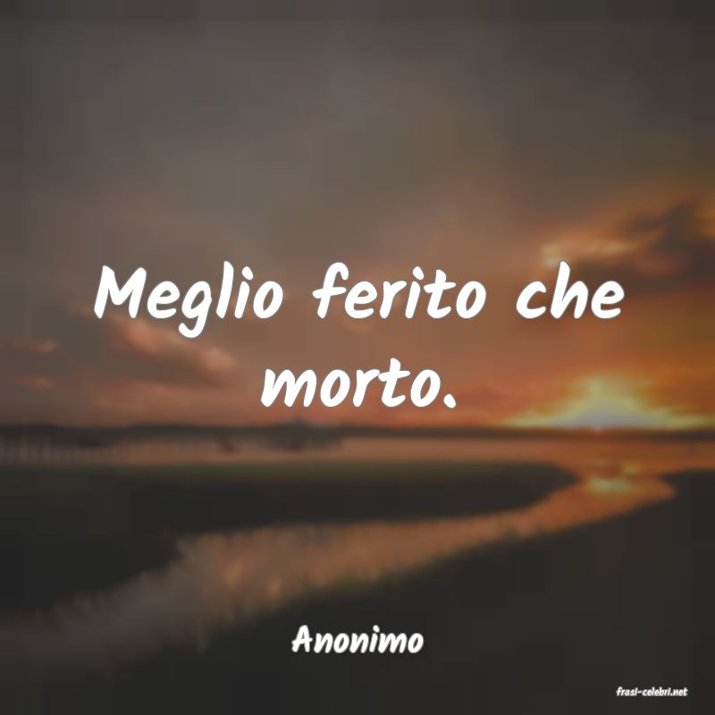 frasi di Anonimo