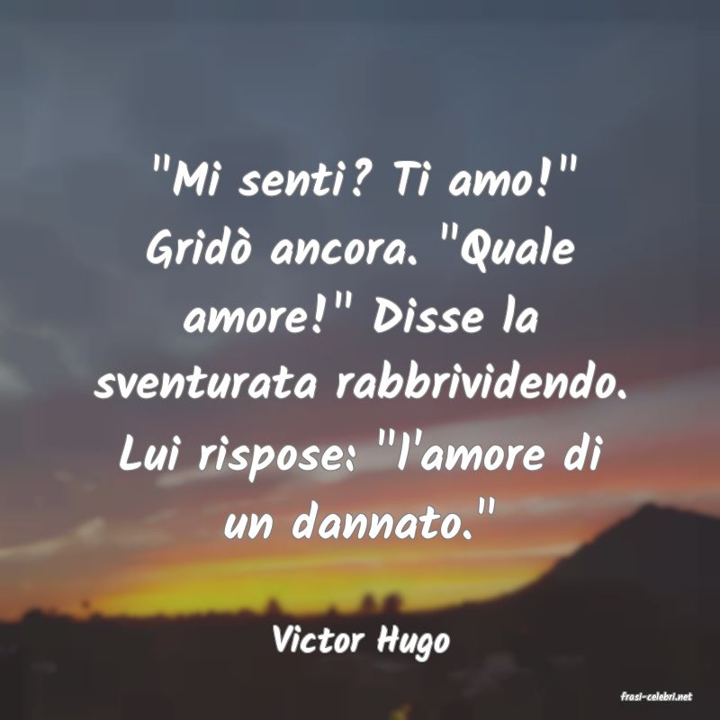 frasi di Victor Hugo