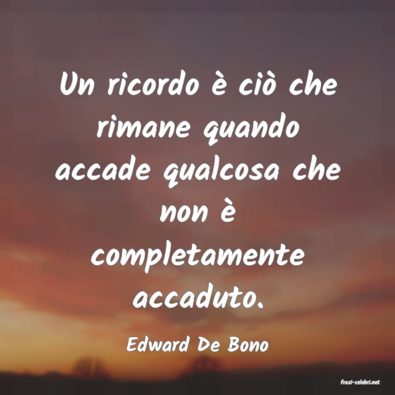 frasi di  Edward De Bono
