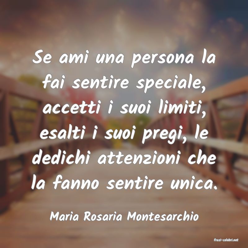 frasi di  Maria Rosaria Montesarchio
