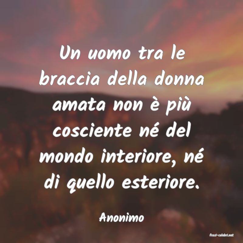 frasi di Anonimo