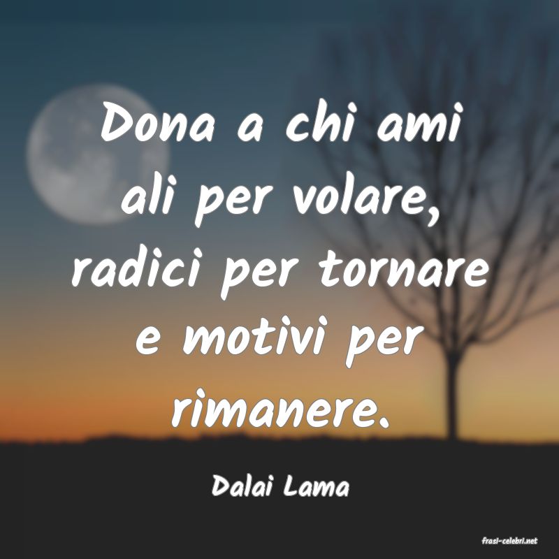 frasi di  Dalai Lama
