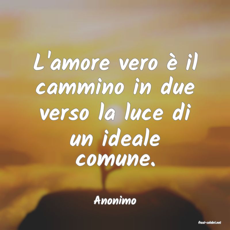 frasi di  Anonimo

