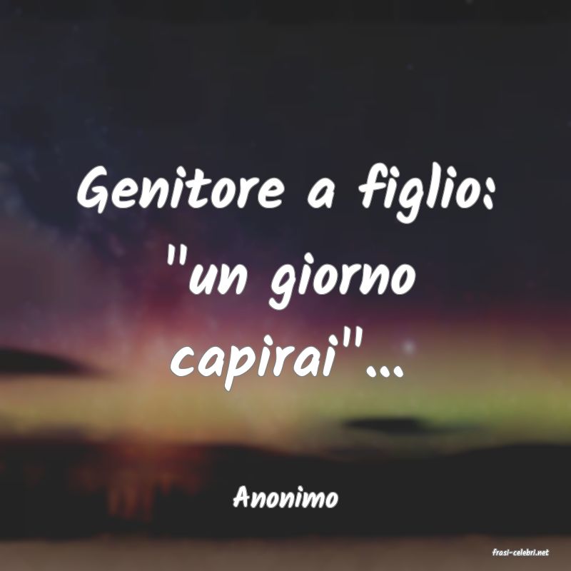 frasi di  Anonimo

