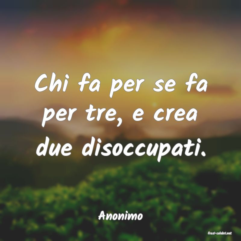 frasi di Anonimo