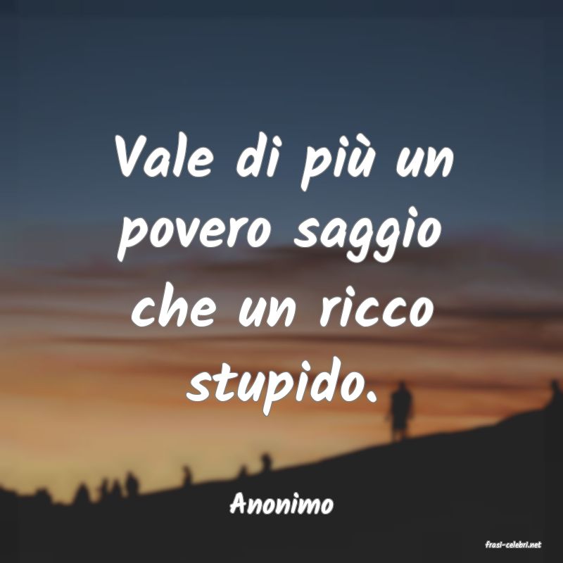 frasi di Anonimo