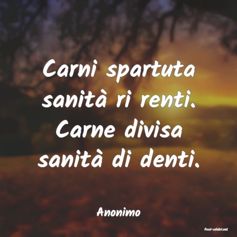frasi di Anonimo