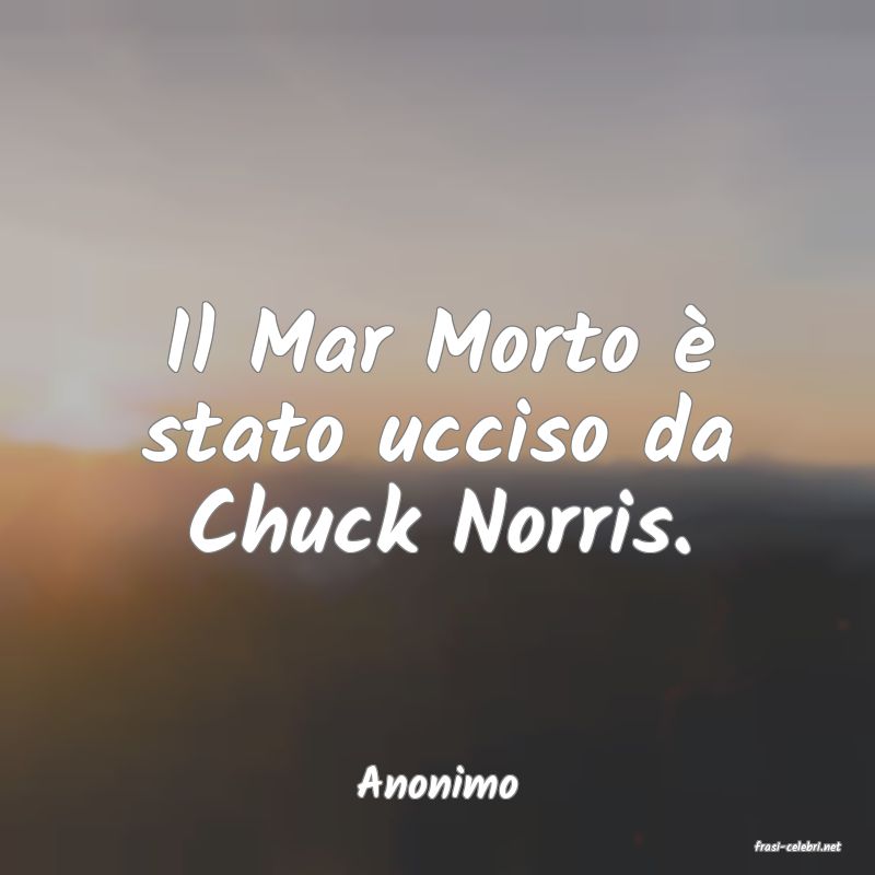 frasi di Anonimo