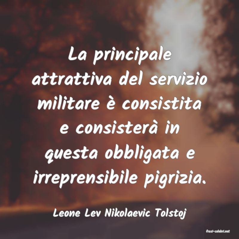 frasi di Leone Lev Nikolaevic Tolstoj