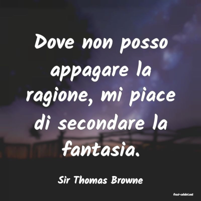 frasi di Sir Thomas Browne
