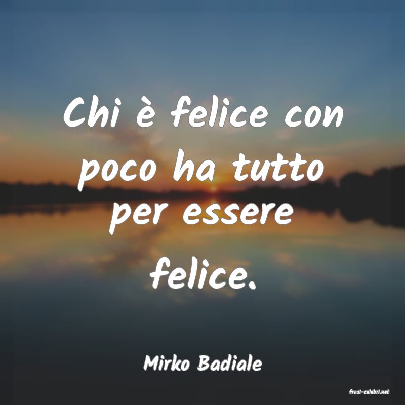 frasi di Mirko Badiale