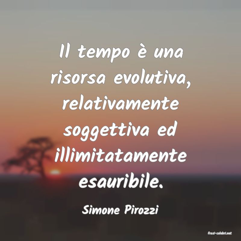 frasi di  Simone Pirozzi
