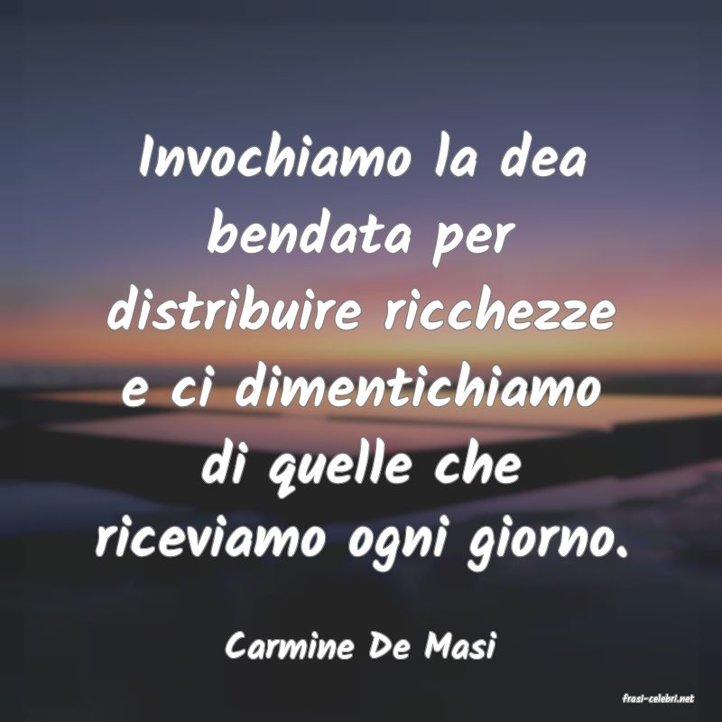 frasi di Carmine De Masi