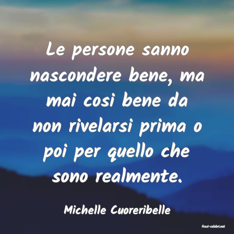 frasi di Michelle Cuoreribelle
