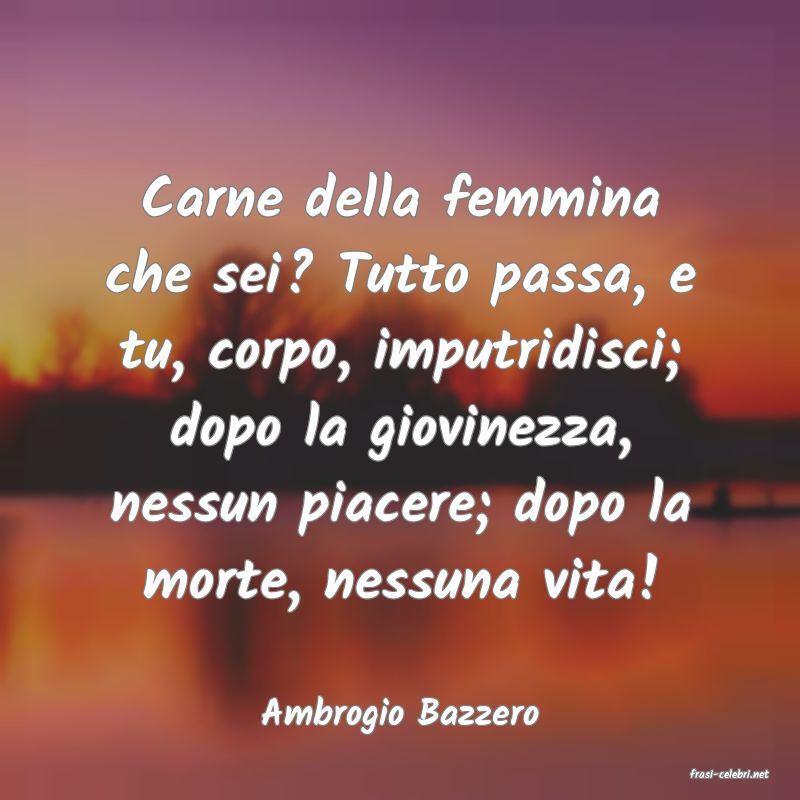 frasi di Ambrogio Bazzero