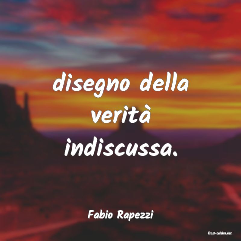 frasi di Fabio Rapezzi