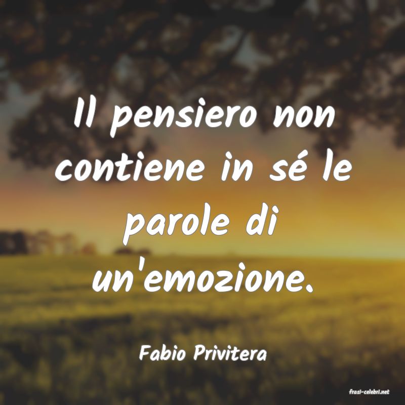 frasi di  Fabio Privitera
