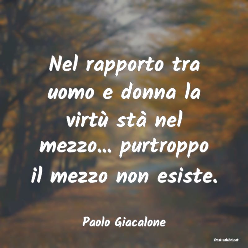 frasi di Paolo Giacalone