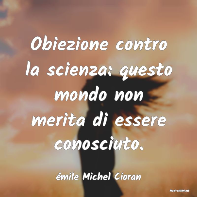 frasi di mile Michel Cioran