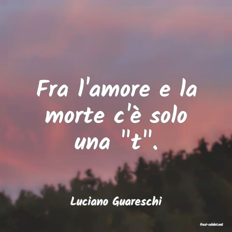 frasi di  Luciano Guareschi
