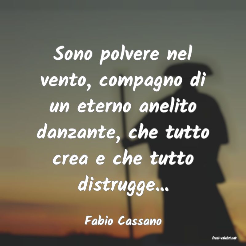frasi di Fabio Cassano