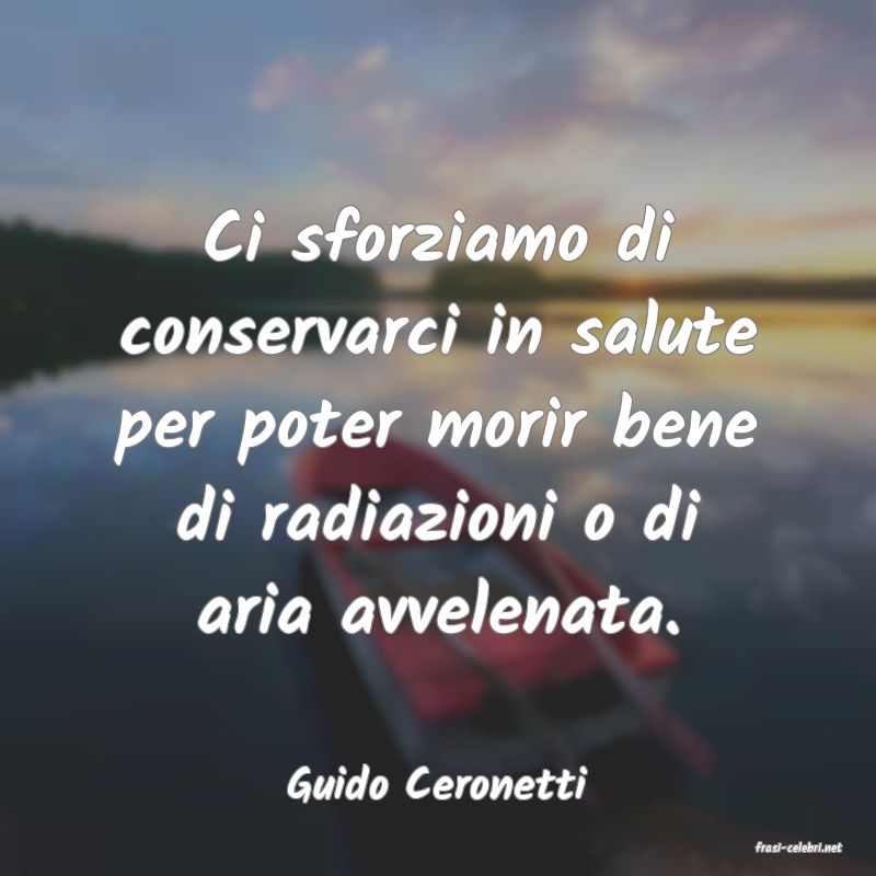 frasi di Guido Ceronetti