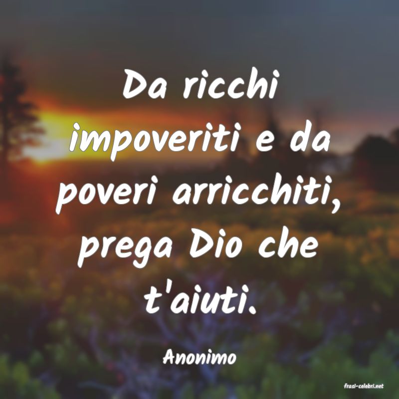 frasi di Anonimo